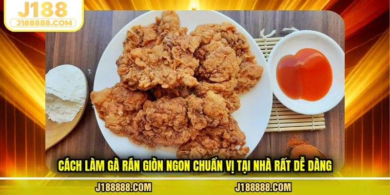 Cách làm gà rán