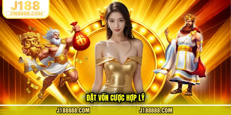 Đặt vốn cược hợp lý