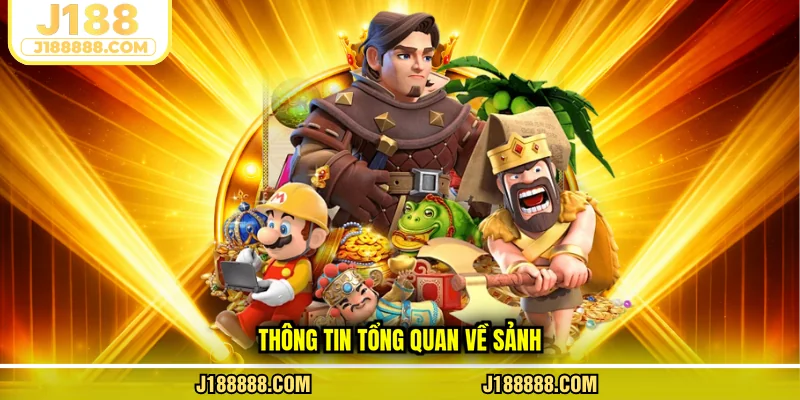 Thông tin tổng quan về sảnh